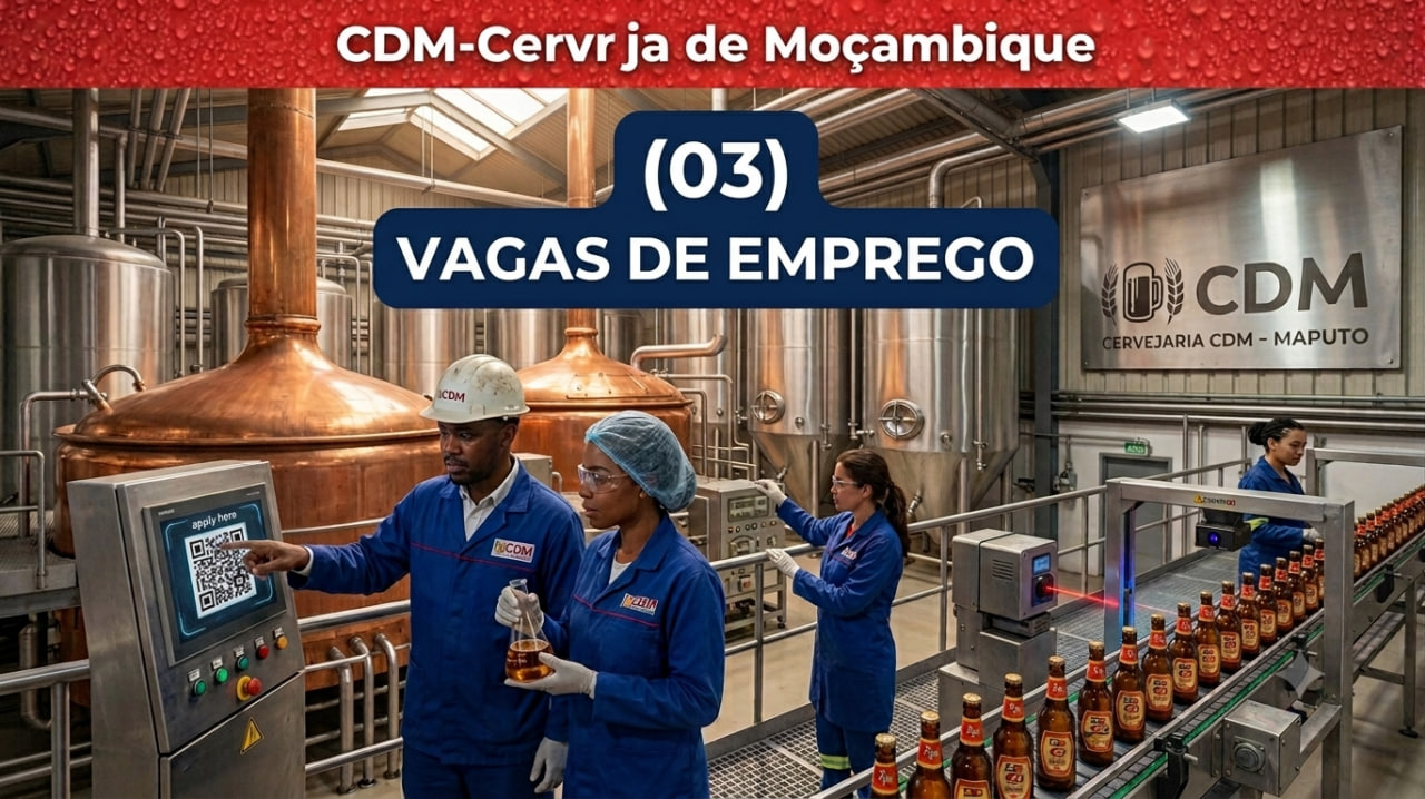 A Cervejas de Moçambique Oferece (03) Vagas de Emprego em Diferentes Posições!