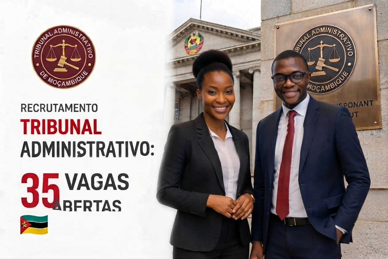 O Tribunal Administrativo Abre (35) Vagas de Emprego – Varias áreas!