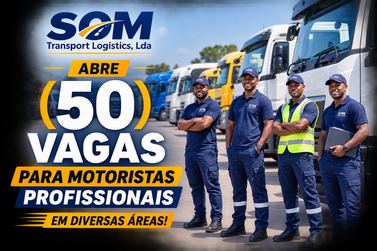 SOM Transport Logistics, Lda Abre (50) Vagas Para Motoristas Profissionais em Diversas Áreas!